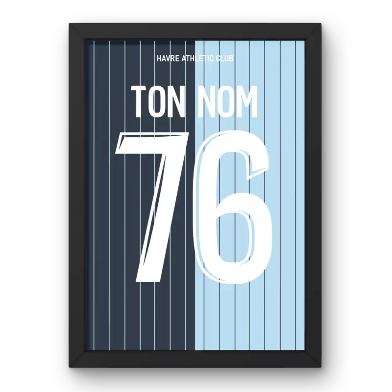 Affiche HAVRE Domicile 25/26 – Affiche encadrée personnalisée - Cadre Perso