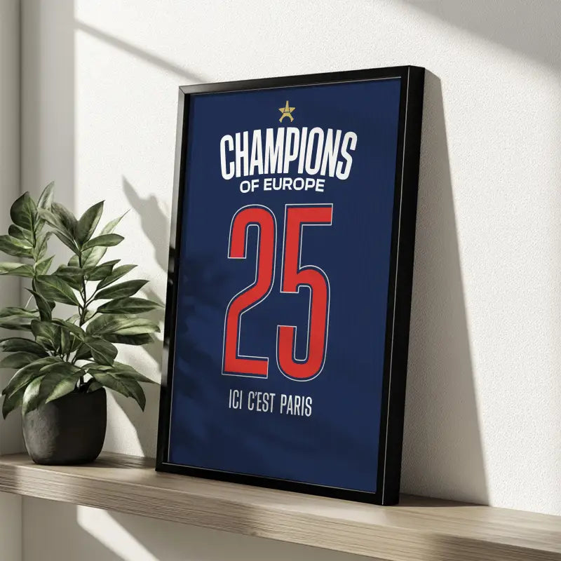 Affiche Maillot PSG 2025 – Champions d’Europe – Affiche encadrée personnalisée - Cadre Perso