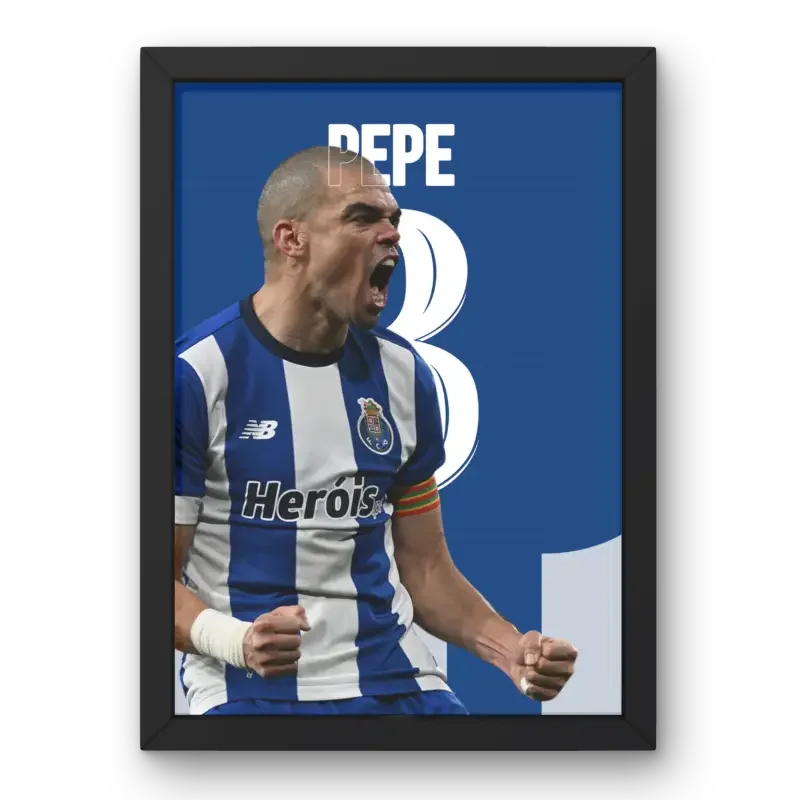 Affiche Pepe - FC Porto | Guerrier du Dragon – Affiche encadrée personnalisée - Cadre Perso